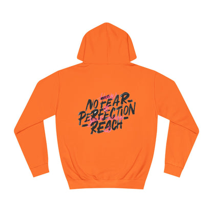 NO FEAR PERFECTION REACH Unisex Hoodie