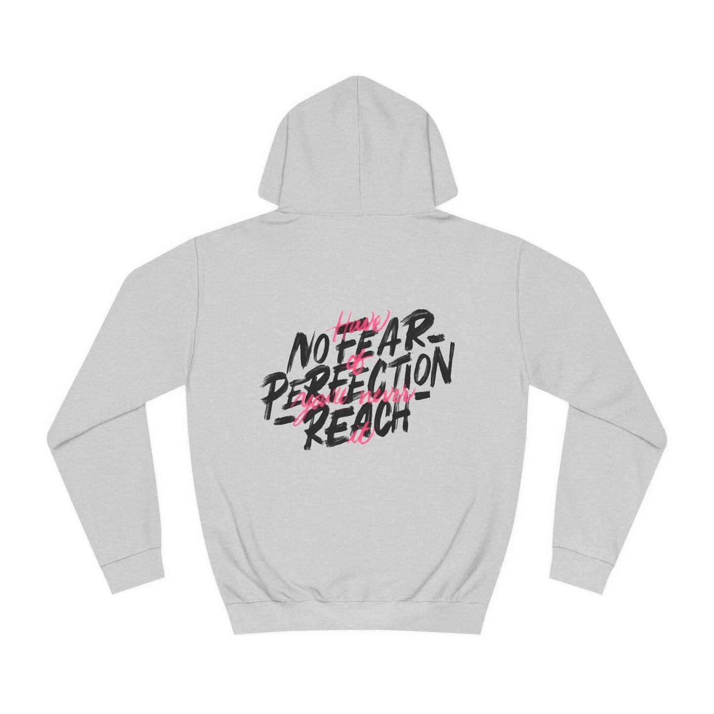 NO FEAR PERFECTION REACH Unisex Hoodie