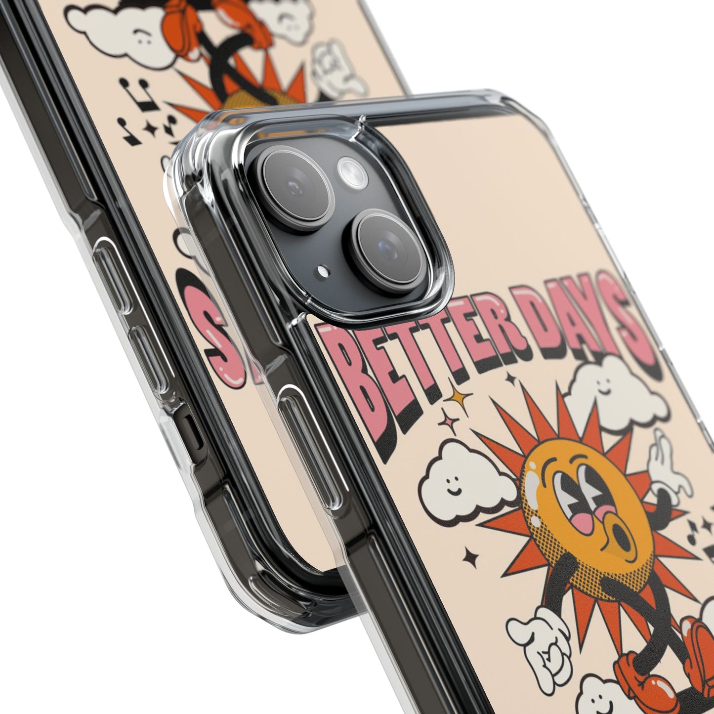 "Better Days Are Coming" Magnetic Clear Impact Cases